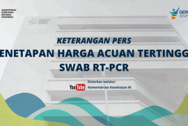 Penetapan Harga Acuan Tertinggi Swab RT-PCR