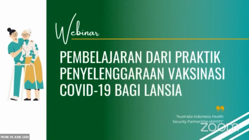 Reportase Pembelajaran dari Praktik Penyelenggaraan Vaksinasi COVID-19 Bagi Lansia